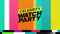 Celebrity Watch Party